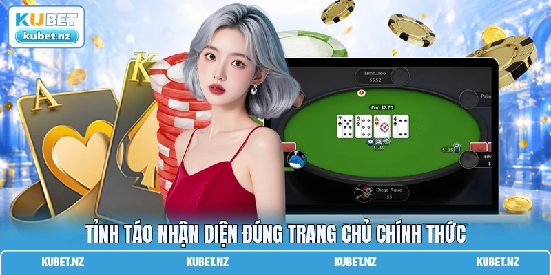 Tỉnh táo nhận diện đúng trang chủ chính thức